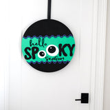 Hello Spooky Season Wooden Door Sign – Cute Halloween Front Door Décor | Laser Cut Round Sign