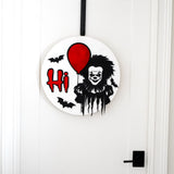 Pennywise “Hi” Wooden Door Sign – Horror Movie Halloween Decor | Laser Cut Round Sign